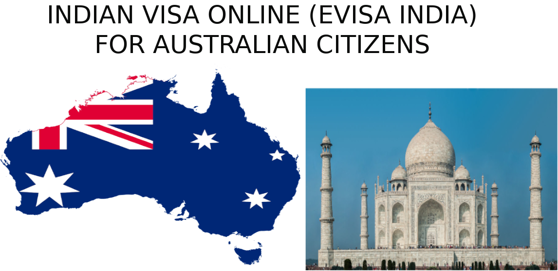 Indian Visa Online for Australian Passport Holders and Citizens